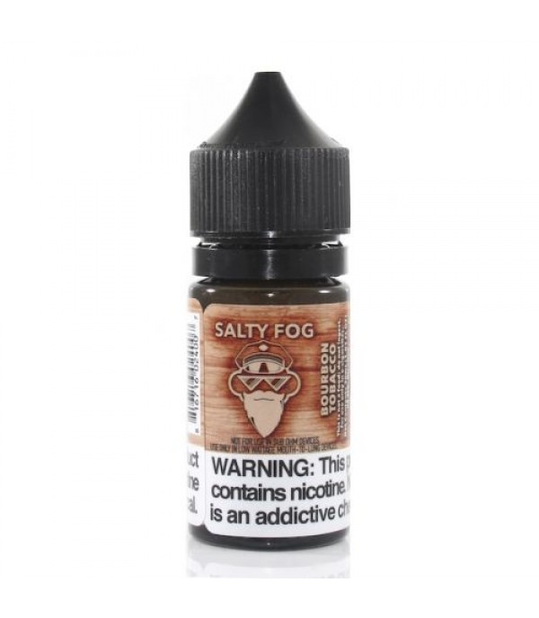 Bourbon Tobacco - Salty Fog - Cosmic Fog - 30mL