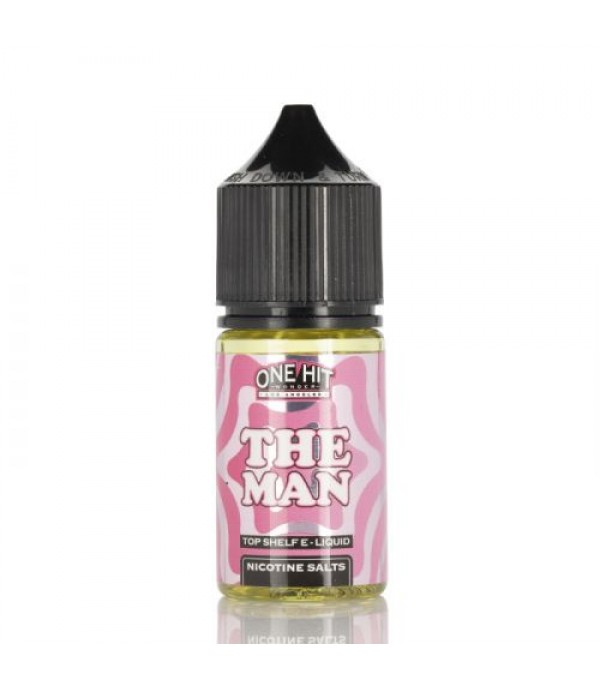 The Man - One Hit Wonder SALTS - 30mL