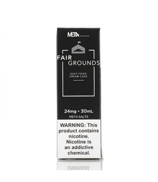 Fairgrounds - Met4 SALTS - 30mL