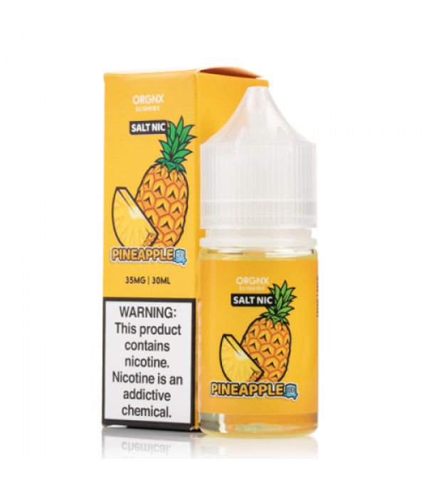 Pineapple ICE SALTS - ORGNX E-Liquid - 30mL