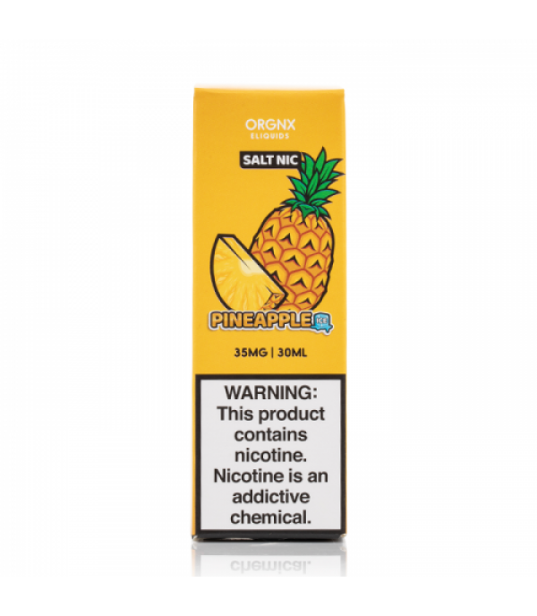 Pineapple ICE SALTS - ORGNX E-Liquid - 30mL