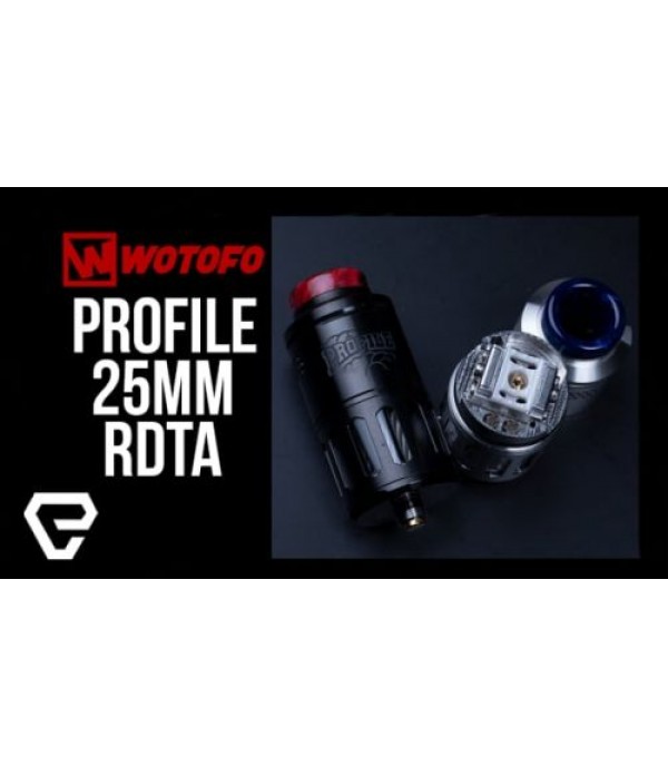 Wotofo PROFILE 25mm RDTA