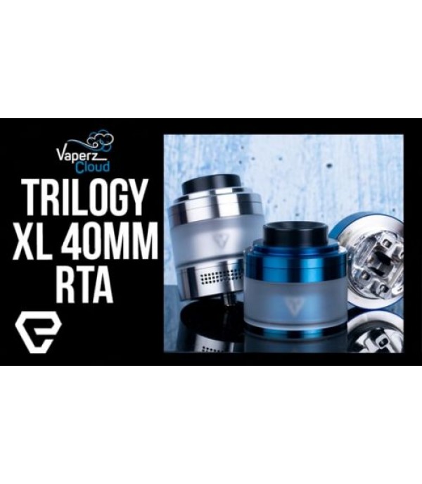 Vaperz Cloud TRILOGY XL 40mm RTA